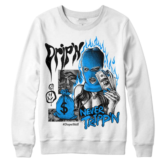 Jordan 6 “Reverse Oreo” DopeSkill Sweatshirt Drip'n Never Tripp'n Graphic Streetwear - White