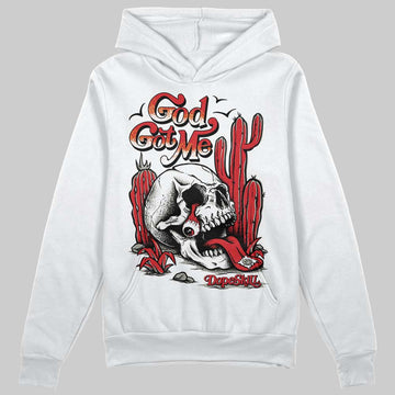 Jordan 3 “Fire Red” DopeSkill Hoodie Sweatshirt God Got Me Graphic Streetwear - White