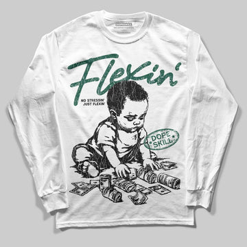 Jordan 1 High OG “Fir” (Pro Green) DopeSkill Long Sleeve T-Shirt Flexin' Graphic Streetwear - White