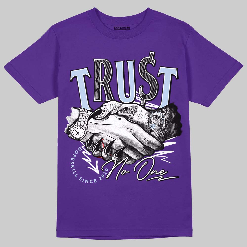 Jordan 5 OG “Grape” DopeSkill T-Shirt Trust No One Graphic Streetwear - Purple