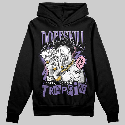 Jordan 11 "Mojave" DopeSkill Hoodie Sweatshirt Sorry I've Been Trappin Graphic Streetwear - Black