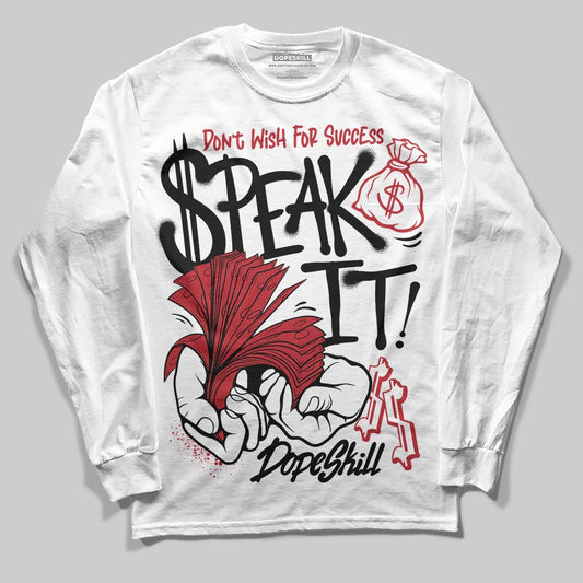 Jordan 14 Retro ‘Black Toe’ DopeSkill Long Sleeve T-Shirt Speak It Graphic Streetwear - White