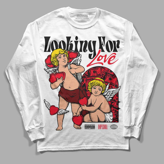 Jordan 4 Red Thunder DopeSkill Long Sleeve T-Shirt Looking For Love Graphic Streetwear - White