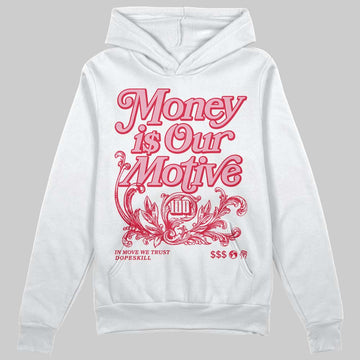 Dunk Low Valentine's Day (2026) DopeSkill Hoodie Sweatshirt Money Is Our Motive Typo Graphic Streetwear - White
