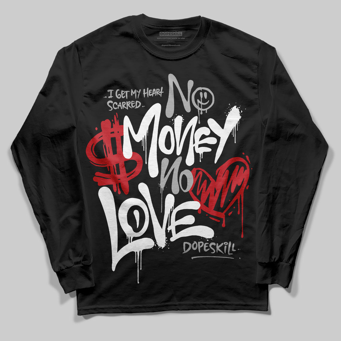 Jordan 11 “Bred Velvet” DopeSkill Long Sleeve T-Shirt No Money No Love Typo Graphic Streetwear - black