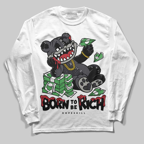 Jordan 3 Retro Black Cat DopeSkill Long Sleeve T-Shirt Born To Be Rich Graphic Streetwear - White 