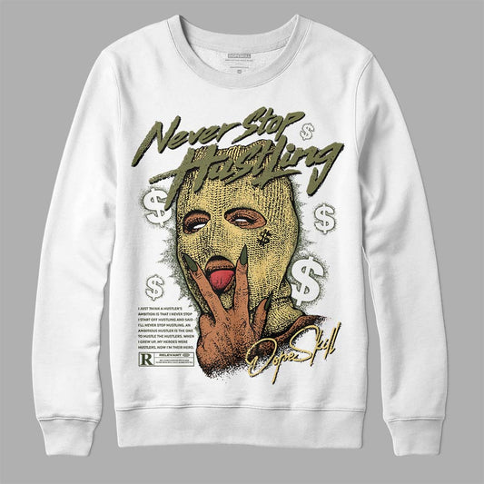 Jordan 4 Retro SE Craft Medium Olive DopeSkill Sweatshirt Never Stop Hustling Graphic Streetwear - White 