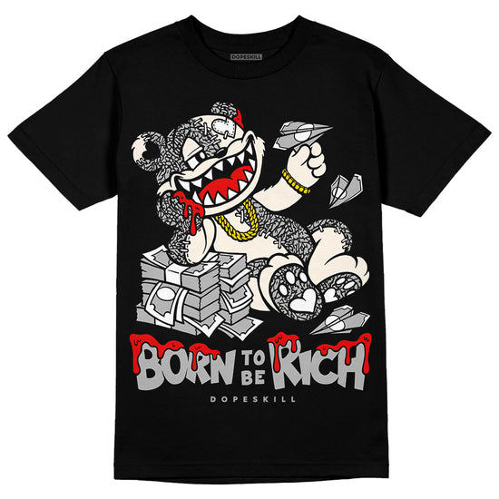 Jordan 3 “Off Noir” DopeSkill T-Shirt Born To Be Rich Graphic Streetwear - Black