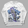 Jordan 5 SE “Georgetown” DopeSkill Long Sleeve T-Shirt True Love Will Kill You Graphic Streetwear