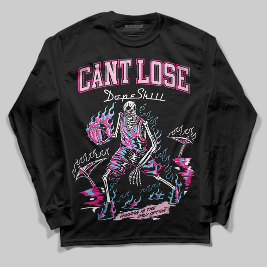 Jordan 6 “Doernbecher” DopeSkill Long Sleeve T-Shirt Cant Lose Graphic Streetwear - Black