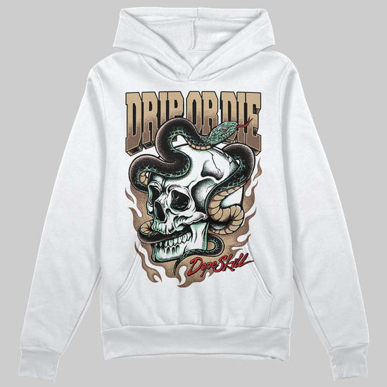 TAN Sneakers DopeSkill Hoodie Drip or Die Graphic Streetwear - White