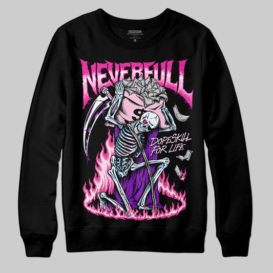 Dunk Low Triple Pink DopeSkill Sweatshirt NeverFull Graphic Streetwear - Black