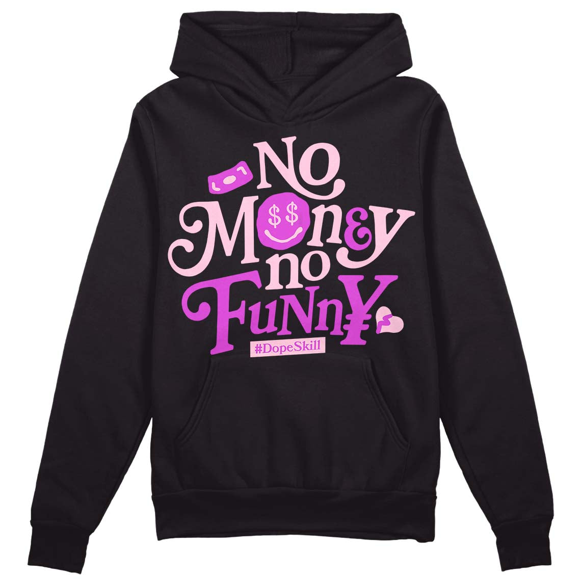 Dunk Low LX Pink Foam DopeSkill Hoodie Sweatshirt No Money No Funny Graphic Streetwear - Black