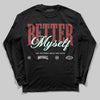 Jordan 3 Mexico 'El Vuelo' DopeSkill Long Sleeve T-Shirt Better Myself Graphic Streetwear - Black