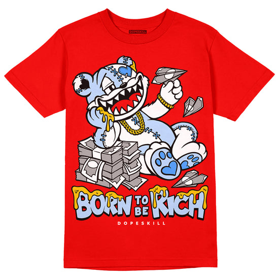 Jordan 11 Retro Cherry DopeSkill Varsity Red T-shirt Born To Be Rich Graphic Streetwear 