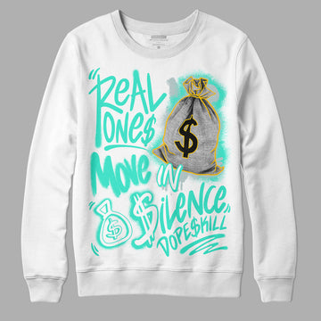 Jordan 1 Low SE New Emerald DopeSkill Sweatshirt Real Ones Move In Silence Graphic Streetwear - White 