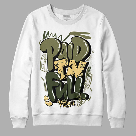 Jordan 4 Retro SE Craft Medium Olive DopeSkill Sweatshirt New Paid In Full Graphic Streetwear - White 