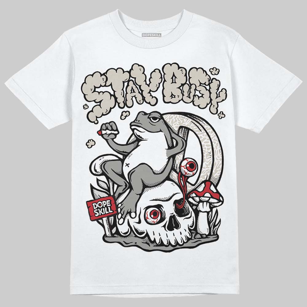 Jordan 3 Retro Pure Money DopeSkill T-Shirt Stay Busy Graphic Streetwear - White