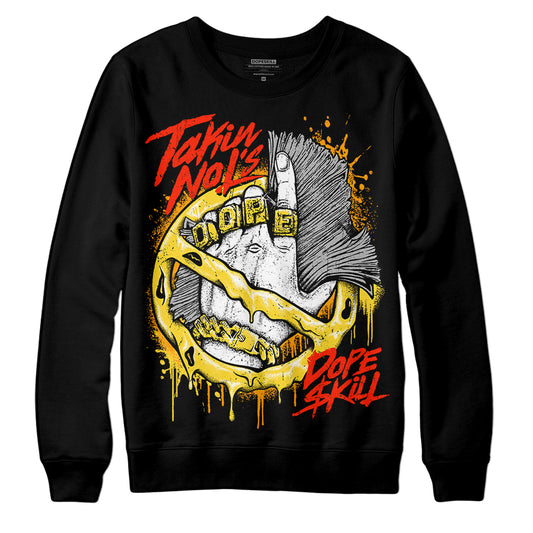  Jordan 4 Tour Yellow Thunder DopeSkill Sweatshirt Takin No L's Graphic Streetwear - Black 