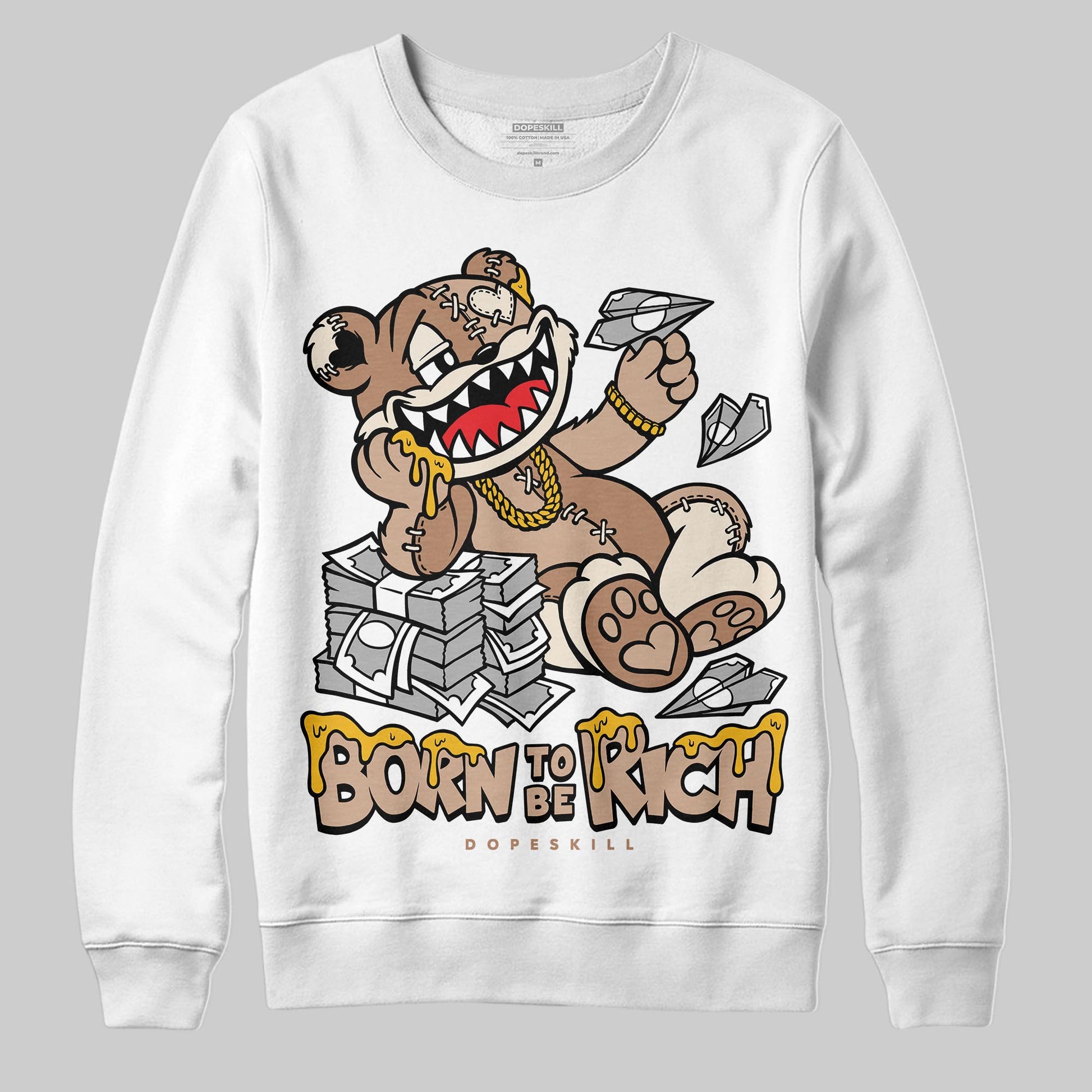 Jordan 4 Retro Cozy Girl DopeSkill Sweatshirt Born To Be Rich Graphic Streetwear - White