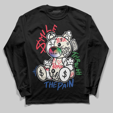 Jordan 11 Retro 285 Atlanta DopeSkill Long Sleeve T-Shirt Smile Through The Pain Graphic Streetwear - Black