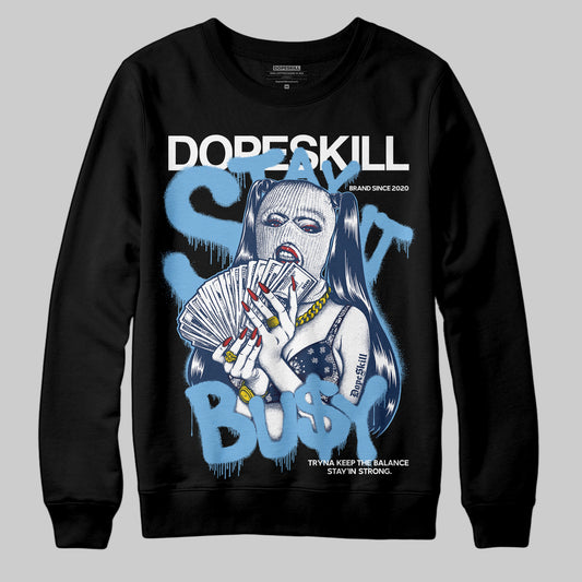 Jordan 4 SB “Summit White/Navy” DopeSkill Sweatshirt Stay It Busy Graphic Streetwear - Black