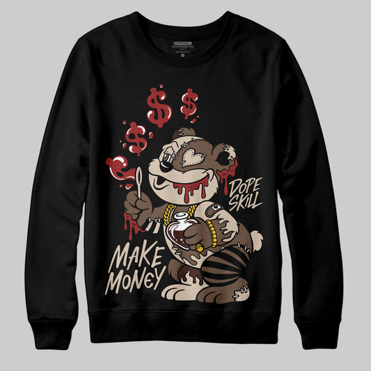 A Ma Maniére x Air Jordan 4 “Dark Mocha” DopeSkill Sweatshirt Make Money Graphic Streetwear - Black