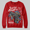 Jordan 11 Retro Cherry DopeSkill Sweatshirt Don't Bet Against Us Graphic Streetwear - Red
