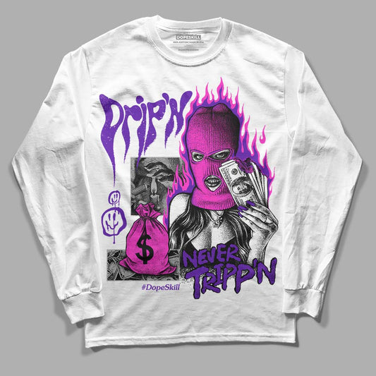 Jordan 13 Court Purple DopeSkill Long Sleeve T-Shirt Drip'n Never Tripp'n Graphic Streetwear - White