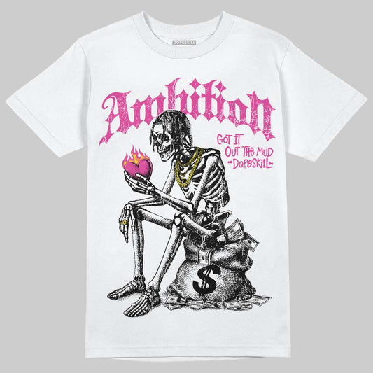 Pink Sneakers DopeSkill T-Shirt Ambition Graphic Streetwear - White