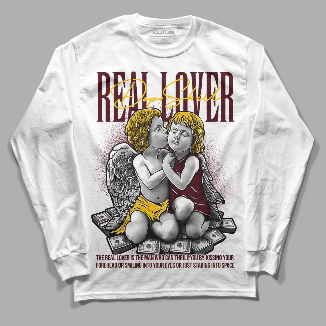 Dunk Yellow Bordeaux DopeSkill Long Sleeve T-Shirt Real Lover Graphic Streetwear - White