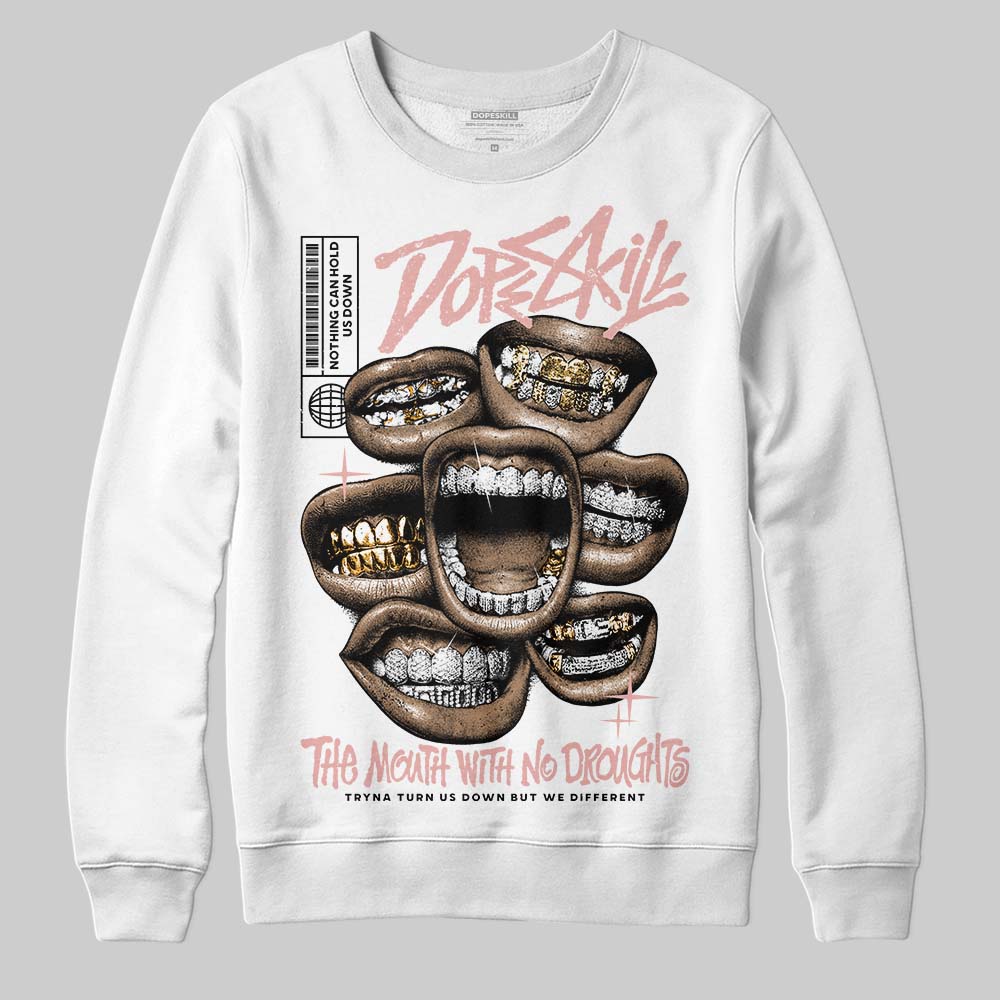 Jordan 1 Low OG “Rust Pink” DopeSkill Sweatshirt The Mouth With No Droughts Graphic Streetwear - White 