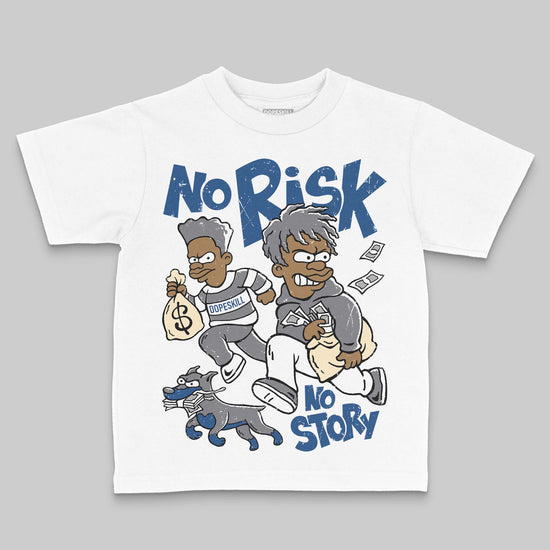 Jordan 9 Retro 'Flint Grey' 2026' DopeSkill Toddler Kids T-shirt No Risk No Story Graphic Streetwear - White