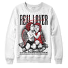 Jordan 12 “Red Taxi” DopeSkill Sweatshirt Real Lover Graphic Streetwear - White