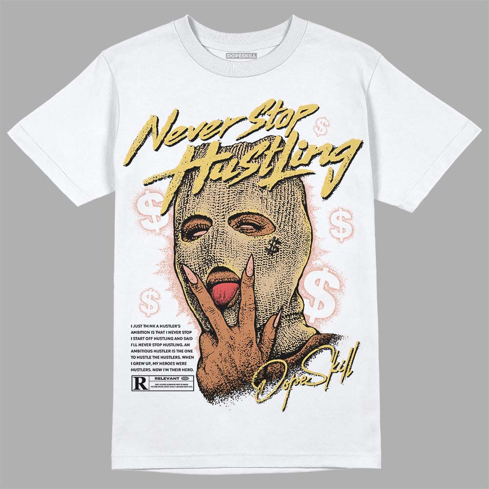 TAN Sneakers DopeSkill T-Shirt Never Stop Hustling Graphic Streetwear - White 