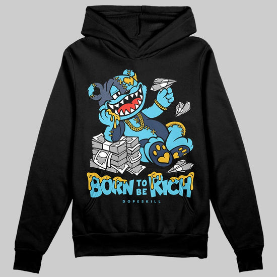 Jordan 11 Retro Gamma Blue (2025) DopeSkill Hoodie Sweatshirt Born To Be Rich Graphic Streetwear - Black