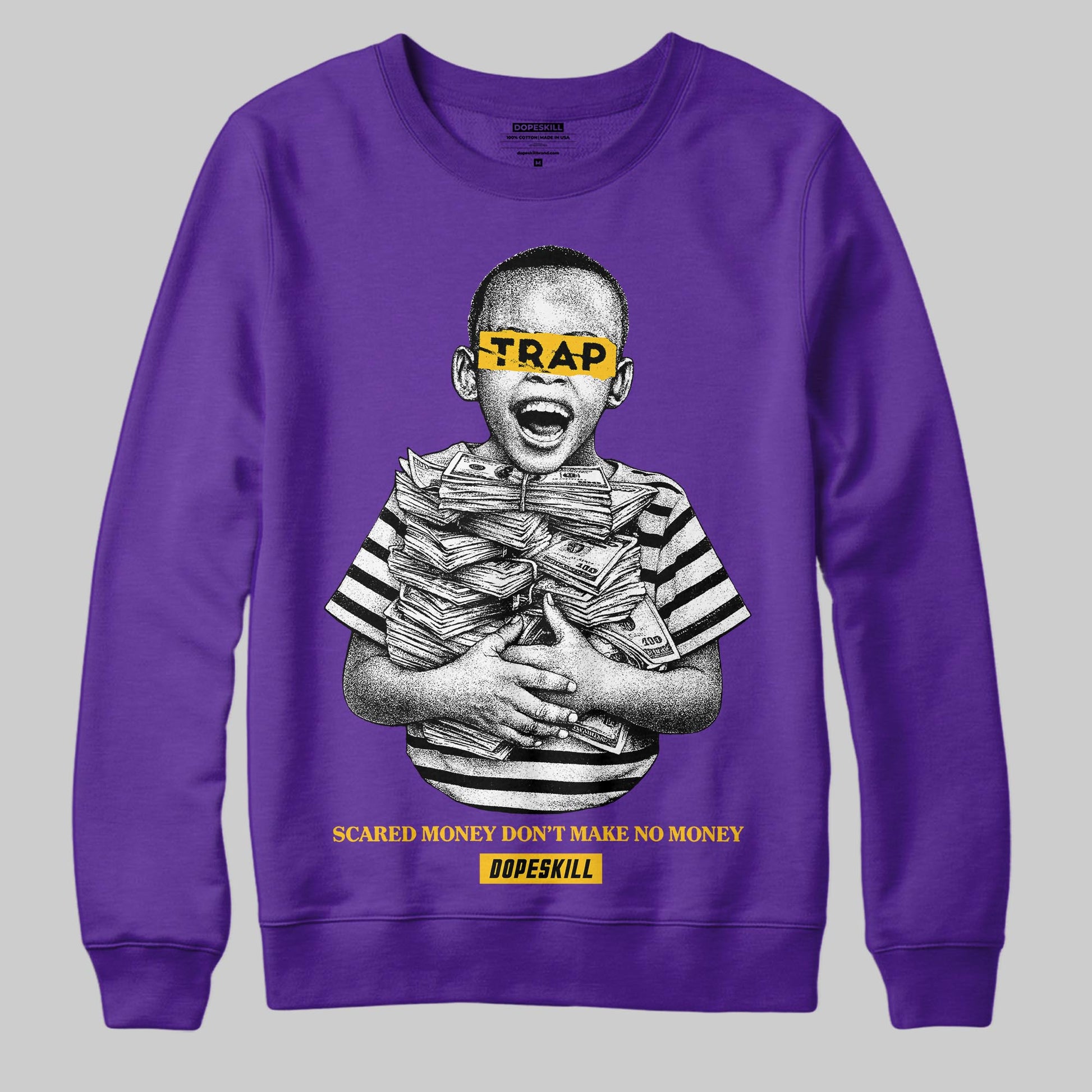 PURPLE Sneakers DopeSkill Sweatshirt Scared Money Don't Make No Money Graphic Streetwear - Purple