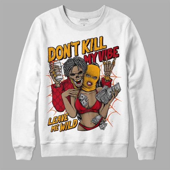 Jordan 7 Retro Cardinal DopeSkill Sweatshirt Don't Kill My Vibe Graphic Streetwear - White 