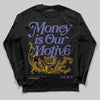 Jordan 4 Retro Lakers DopeSkill Long Sleeve T-Shirt Money Is Our Motive Typo Graphic Streetwear - Black