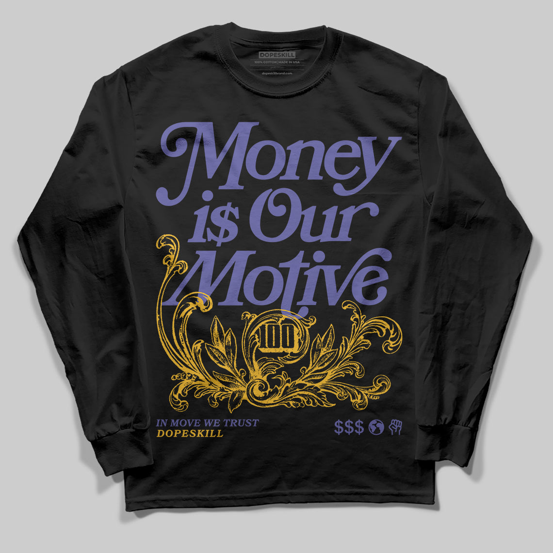 Jordan 4 Retro Lakers DopeSkill Long Sleeve T-Shirt Money Is Our Motive Typo Graphic Streetwear - Black