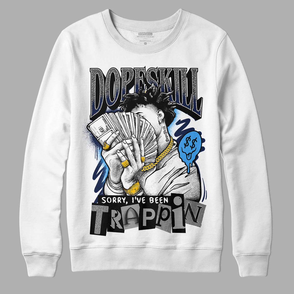 Jordan 3 "Midnight Navy" DopeSkill Sweatshirt Sorry I've Been Trappin Graphic Streetwear - White 