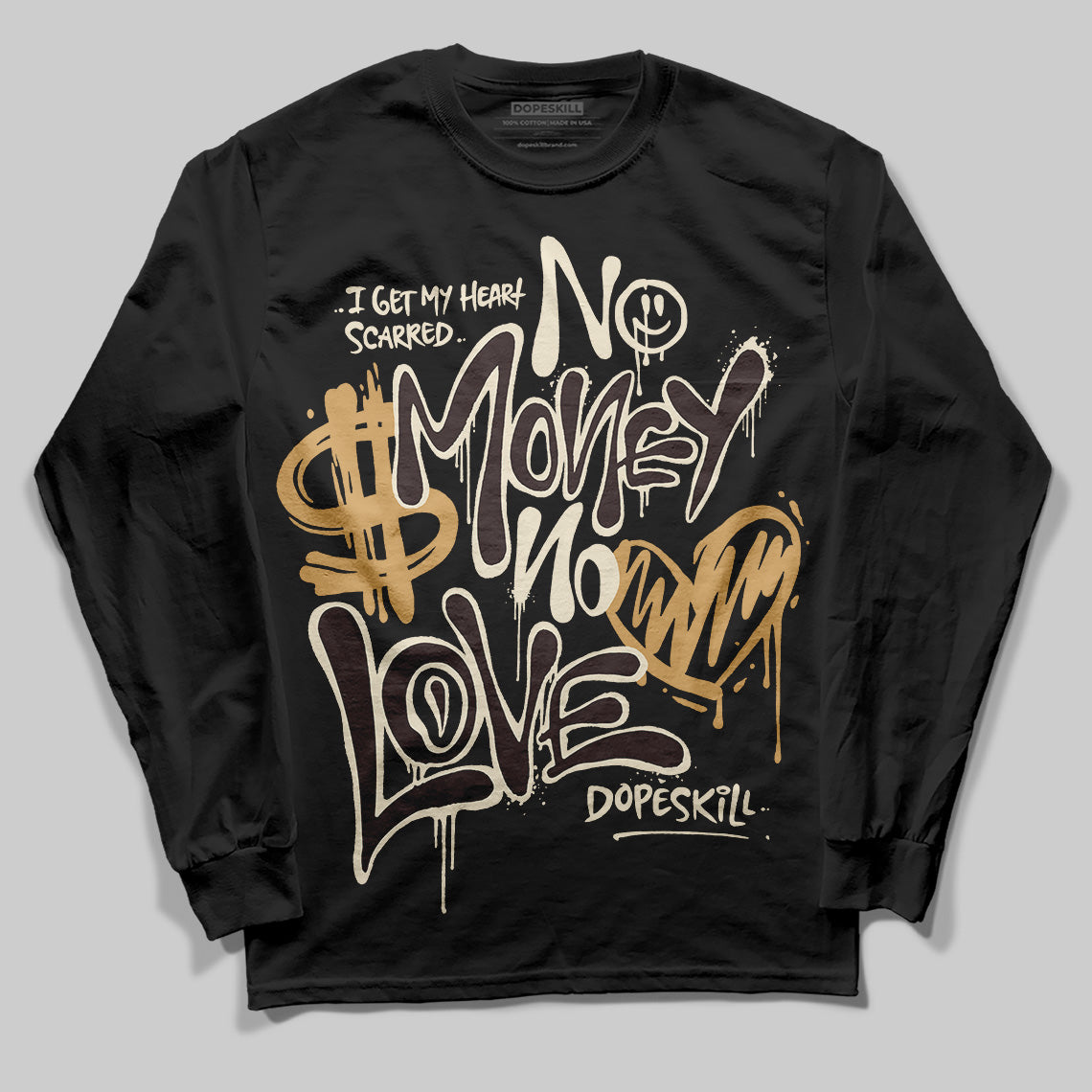 Jordan 5 “Earth/Metallic Gold” DopeSkill Long Sleeve T-Shirt No Money No Love Typo Graphic Streetwear - Black