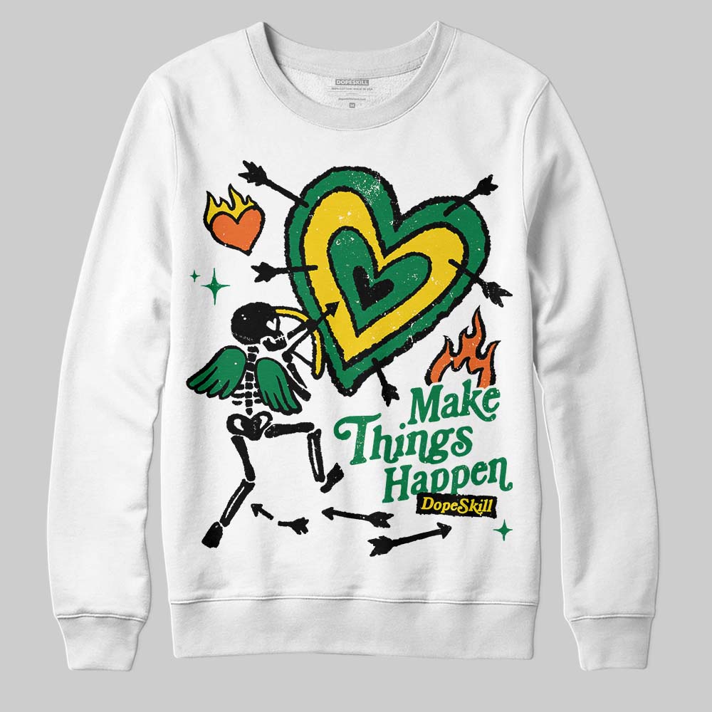 Green Sneakers DopeSkill Sweatshirt Make Things Happen Graphic Streetwear - White