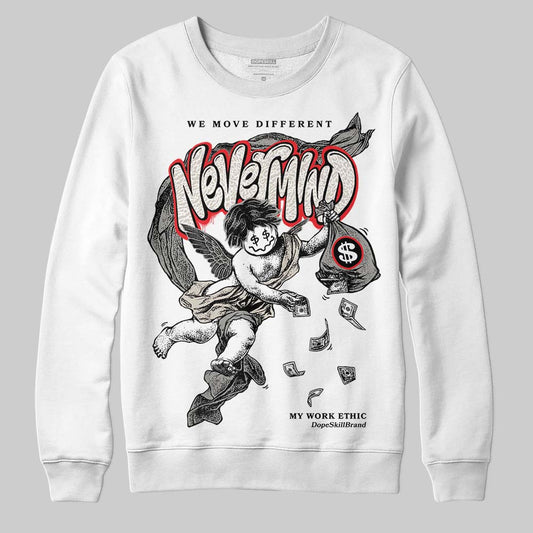 Jordan 3 Retro Pure Money DopeSkill Sweatshirt Nevermind Graphic Streetwear - White 