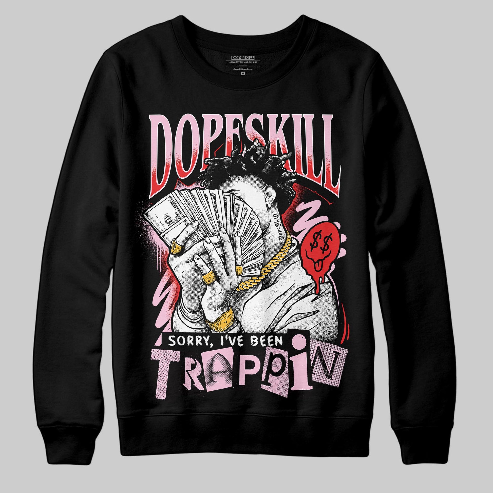 Awake NY x Air Jordan 5 Arctic Pink DopeSkill Sweatshirt Sorry I've Been Trappin Graphic Streetwear - Black