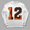 Jordan 12 Retro Brilliant Orange DopeSkill Long Sleeve T-Shirt No.12 Graphic Streetwear - White