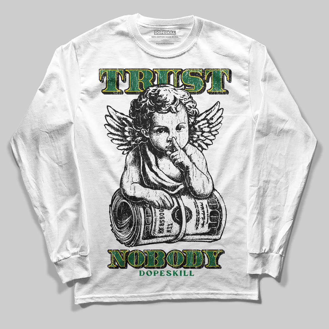 Green Sneakers DopeSkill Long Sleeve T-Shirt Trust Nobody Graphic Streetwear - White