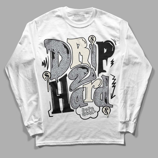 Jordan 1 Retro Low OG Black Cement DopeSkill Long Sleeve T-Shirt Drip Too Hard Graphic Streetwear - White