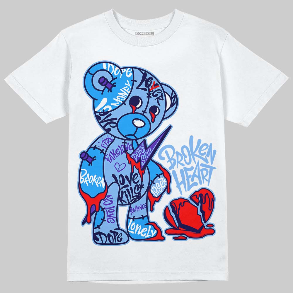 Jordan 6 University Blue DopeSkill T-Shirt Broken Heart Graphic Streetwear - White 
