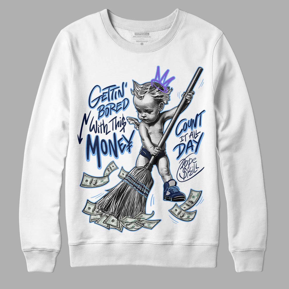 Jordan 5 SE “Georgetown” DopeSkill Sweatshirt Gettin Bored With This Money Graphic Streetwear